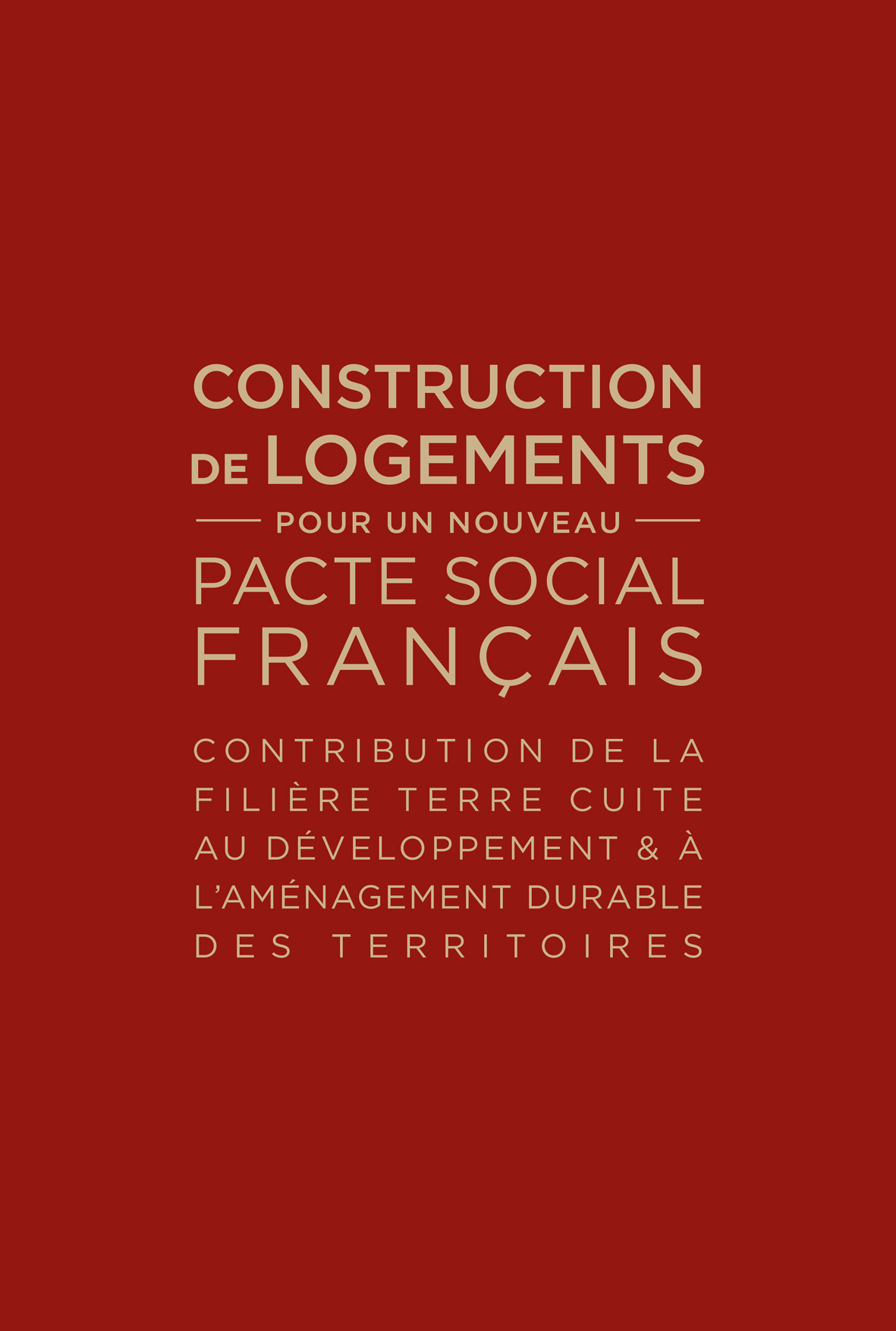 Livre Blanc édité par la FFTB, Construction de logements, pour une nouveau pacte social français