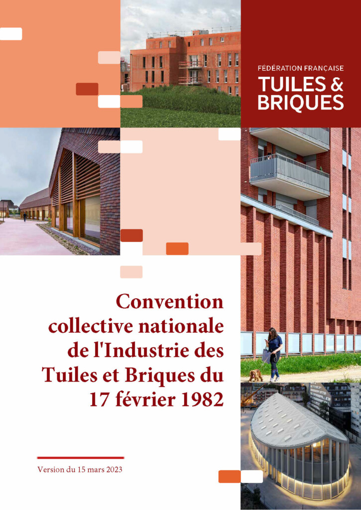 Convention collective nationale de l'Industrie des Tuiles et Briques 1982